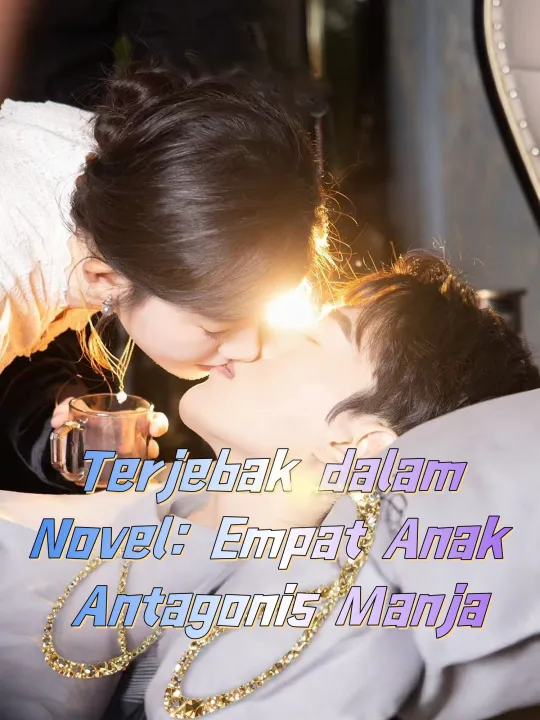 Terjebak dalam Novel: Empat Anak Antagonis Manja